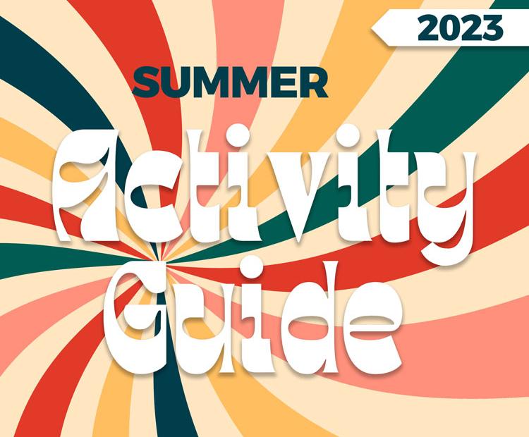 2023 Summer Activity Guide