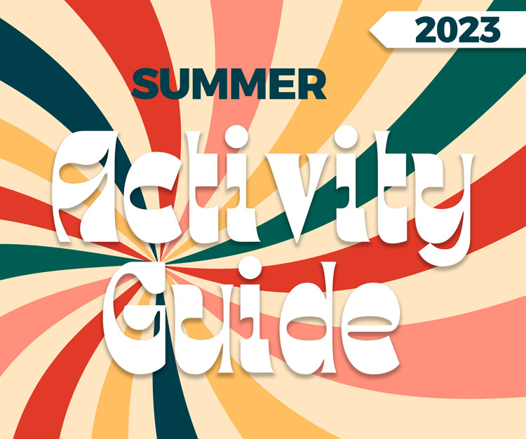 2023 Summer Activity Guide